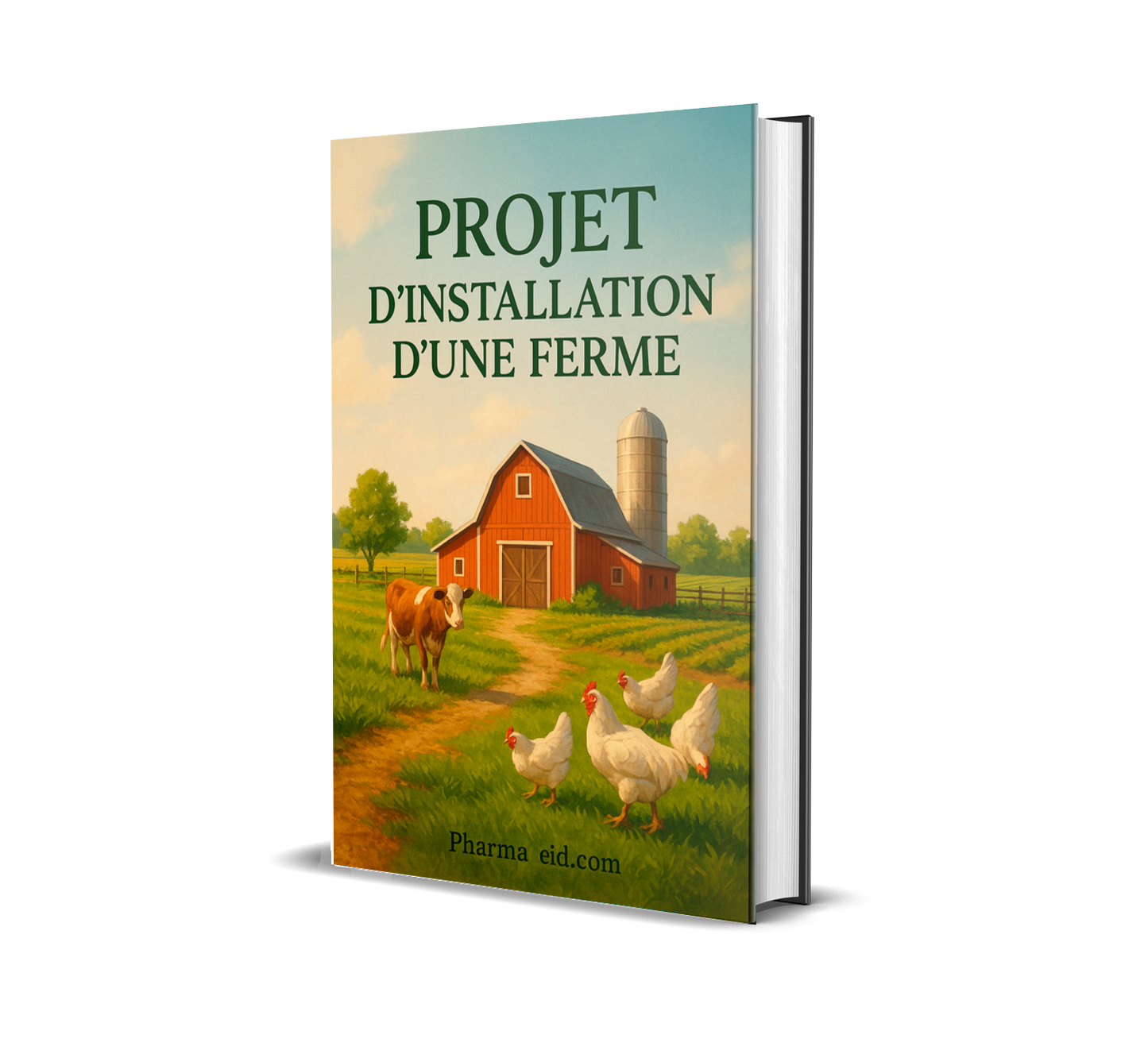 L055-Projet d’Installation d’une Ferme – Guide Complet pour un Élevage et une Production Agricole Rentables