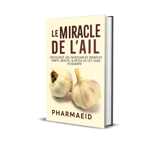 LM26-Le Miracle de l’Ail – Déverrouillez le Pouvoir Guérisseur de la Super Herbe de la Nature !