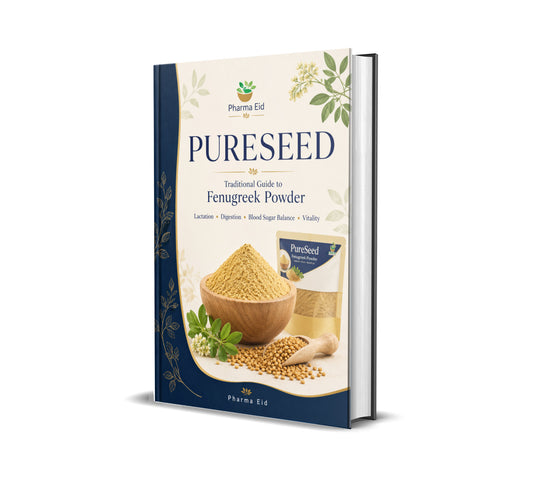 PURESEED — Traditional Guide to Fenugreek Powder for Lactation, Digestion and Vitality