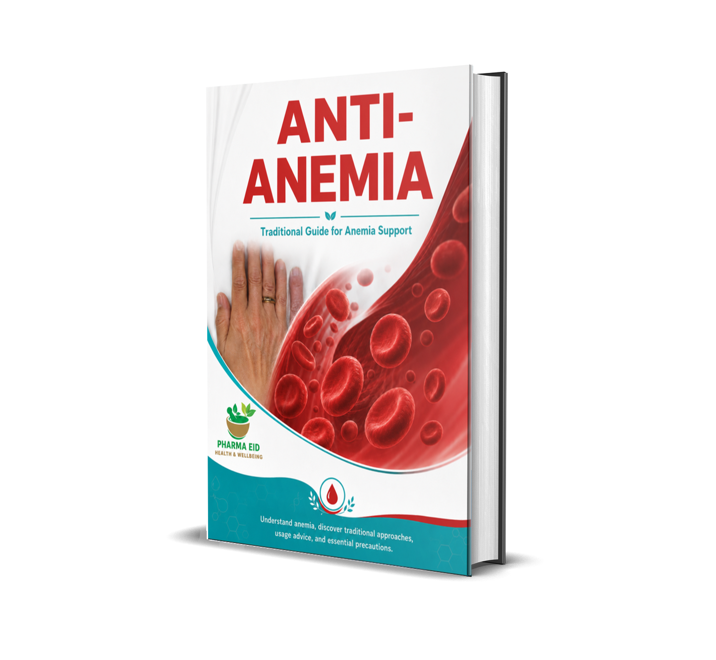 Anti-Anemia: A Natural and Traditional Guide to Support Blood Well-Being