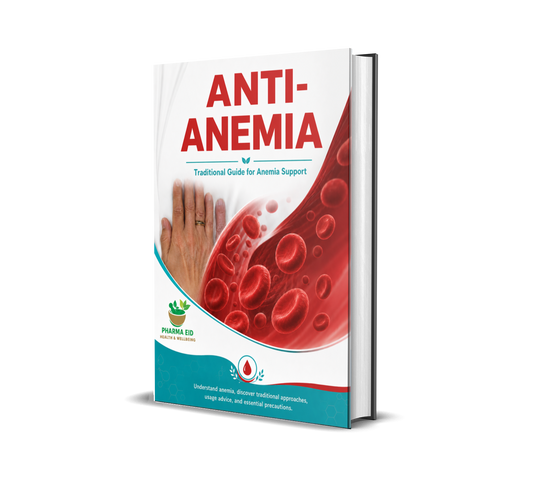 Anti-Anemia: A Natural and Traditional Guide to Support Blood Well-Being