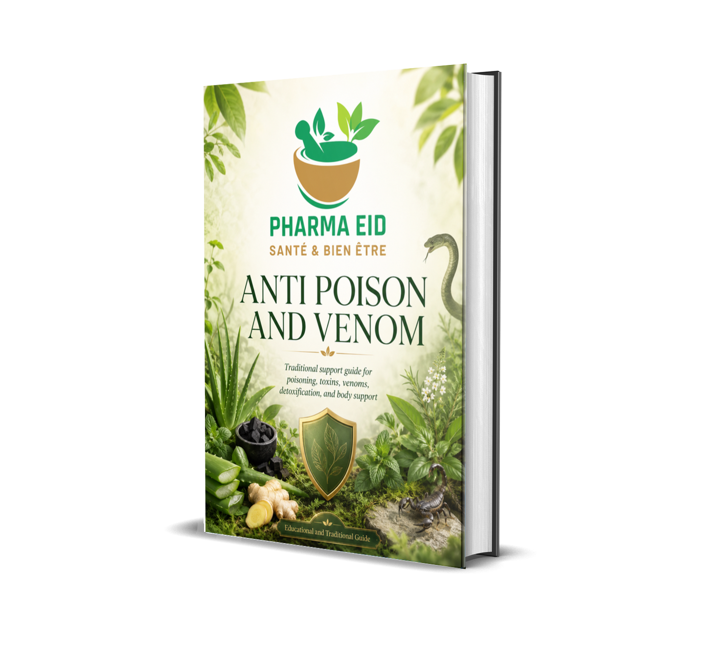 Anti Poison and Venom — Traditional Support Guide for Toxins, Mild Poisoning, Venoms and Body Protection