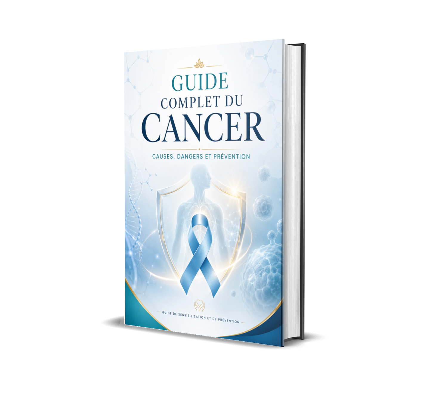 LM25-Le Guide Complet du Cancer : Causes, Dangers et Prévention
