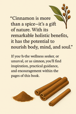 LM15-- The Healing Power of Cinnamon: Natural Medicine for Body, Mind & Soul