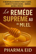 LM16--Les bien fait du Miel – Bien-Être, Vitalité et Beauté au Quotidien