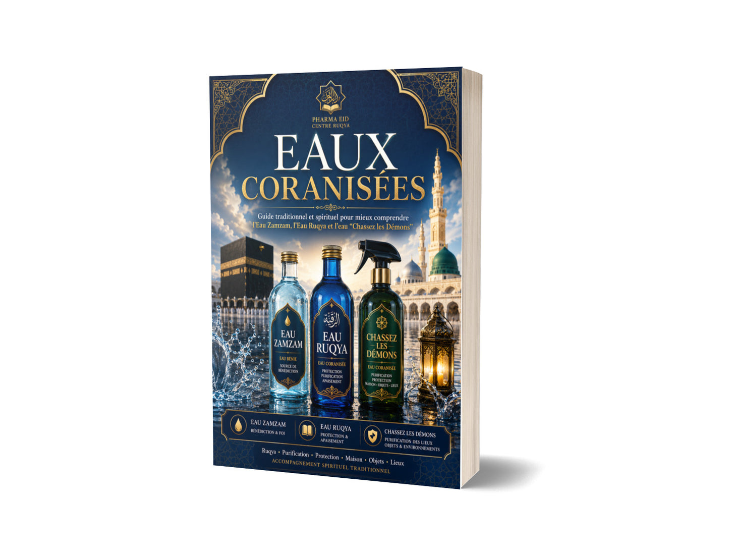 💧 EAUX CORANISÉES – GUIDE TRADITIONNEL ET SPIRITUEL 🤲📖