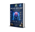 HEAD RELIEF — Traditional and Spiritual Guide for Headaches, Migraines and Inner Balance