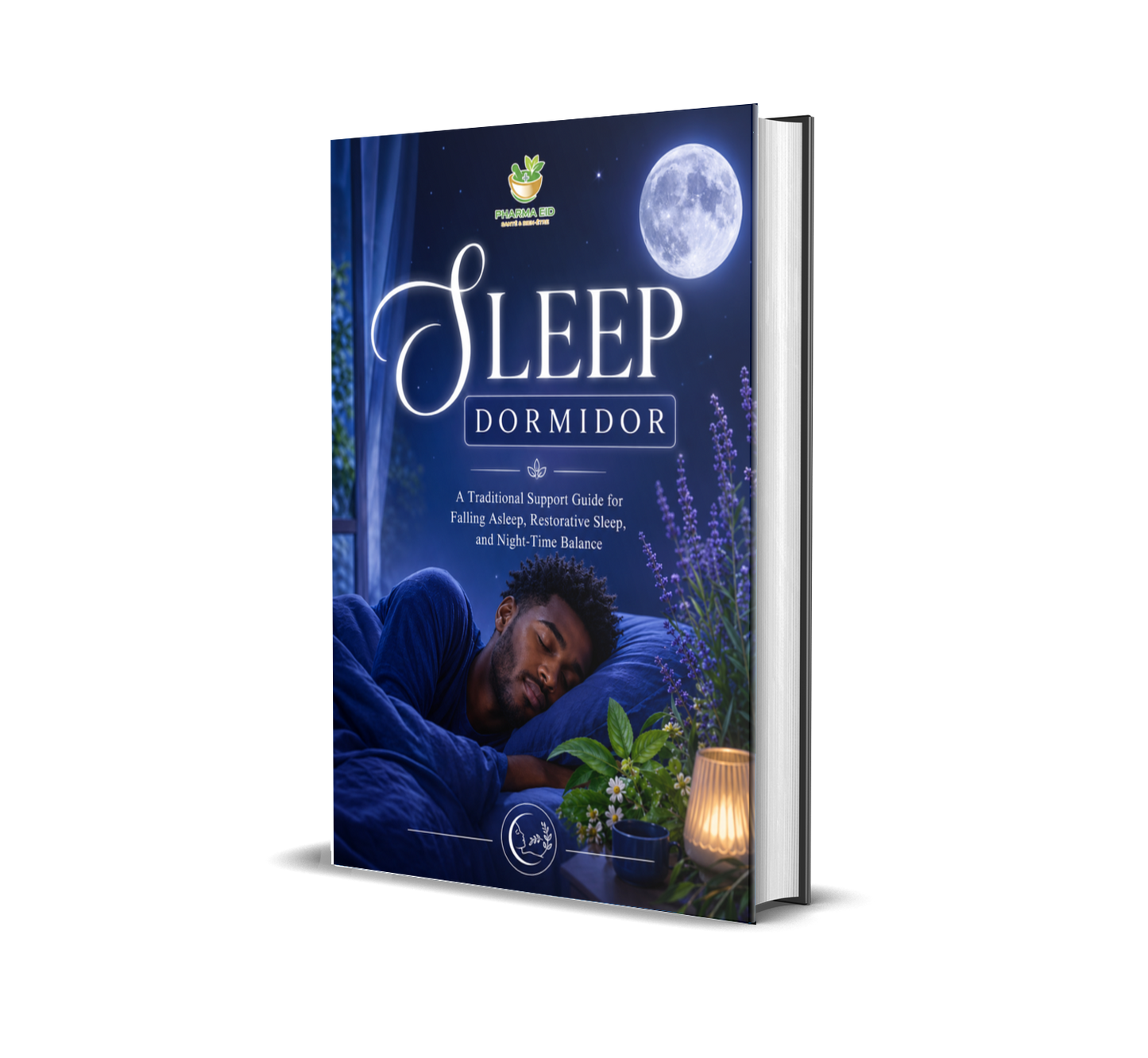 Sleep Dormidor A Traditional Support Guide for Falling Asleep, Restorative Sleep, and Night-Time Balance