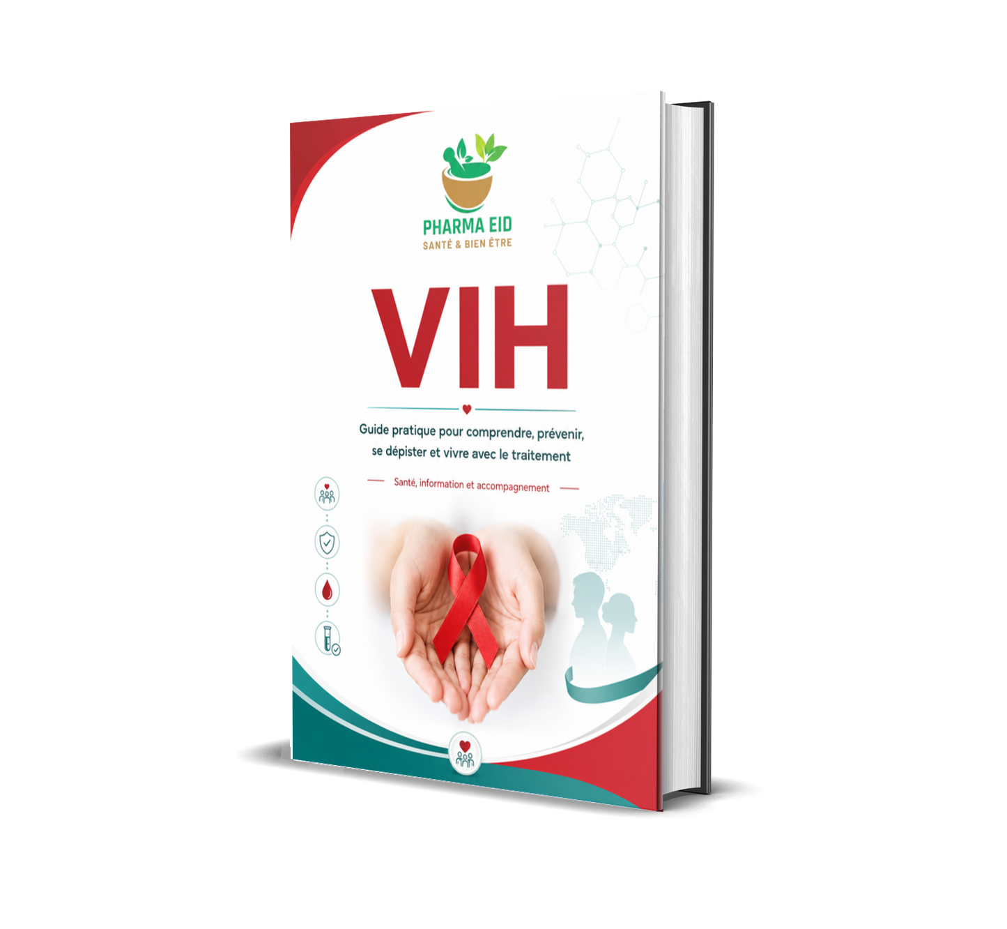 VIH – Comprendre, prévenir, se dépister et vivre avec le traitement