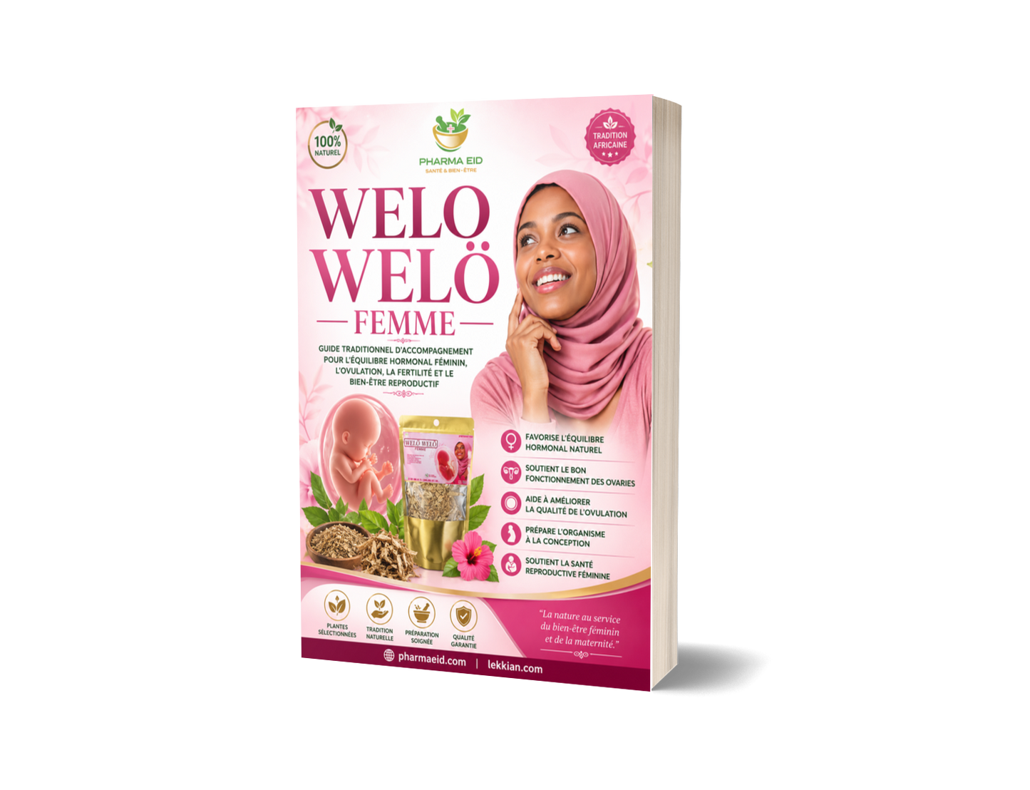 WELÖ WELÖ FEMME — Guide traditionnel pour l’équilibre hormonal, l’ovulation, la fertilité et le bien-être reproductif féminin